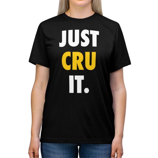 Adult "JUST CRU IT" - Unisex Triblend Tee - Image 7