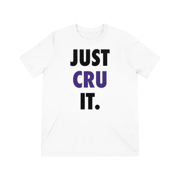 Adult "JUST CRU IT" - Unisex Triblend Tee