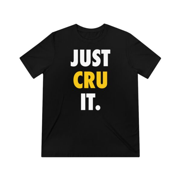 Adult "JUST CRU IT" - Unisex Triblend Tee - Image 5